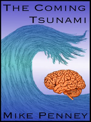 cover image of The Coming Tsunami